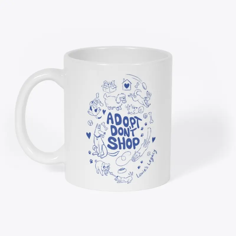 Adopt Don't Shop Mug